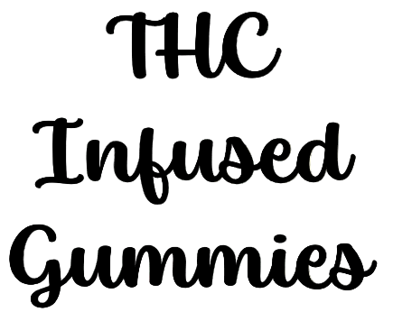 THC Infused Gummies
